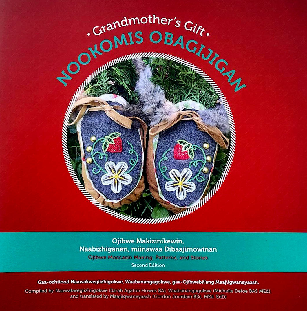 Nookomis Obagijigan Moccasin Pattern Book