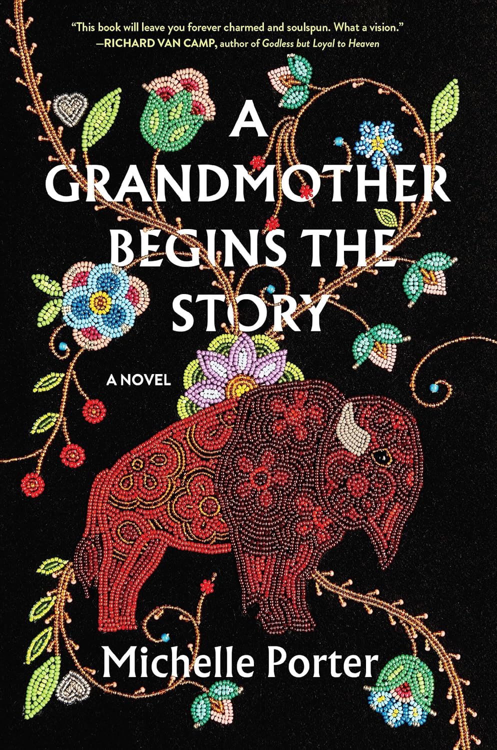 A Grandmother Begins the Story by Michelle Porter