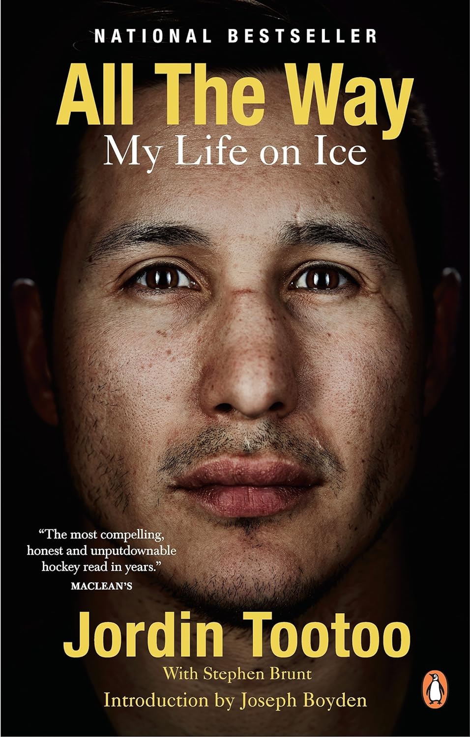 All the Way: My Life on Ice by Jordin Tootoo