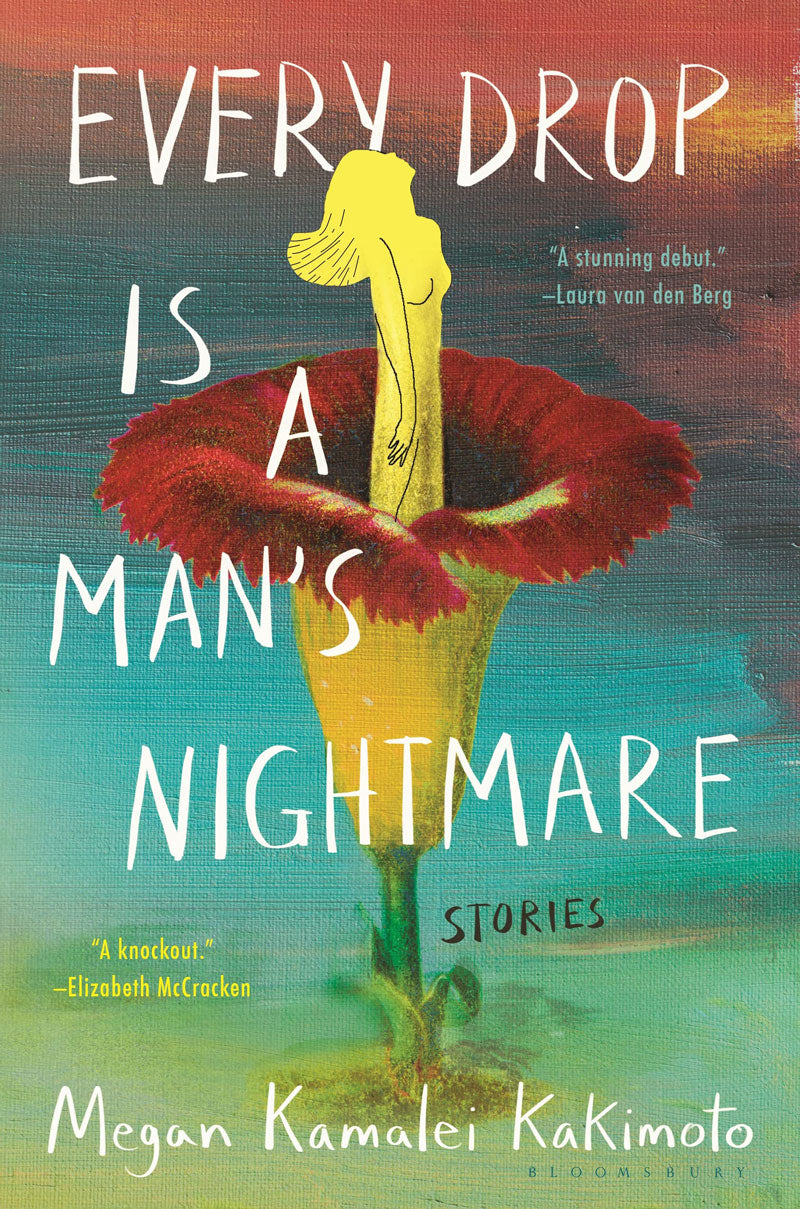 Every Drop Is a Man's Nightmare by Megan Kamalei Kakimoto