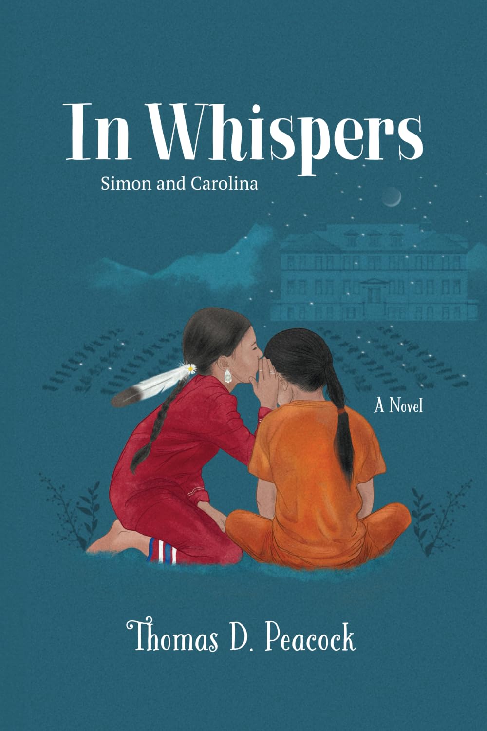 In Whispers by Thomas D. Peacock