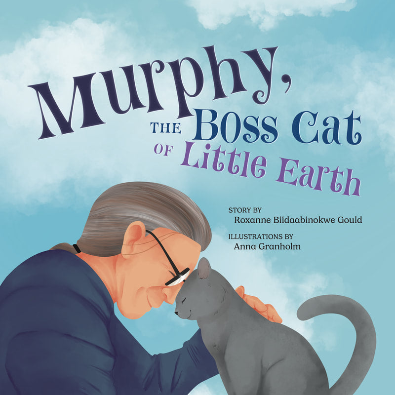 Murphy, the Boss Cat of Little Earth by Roxanne Gould