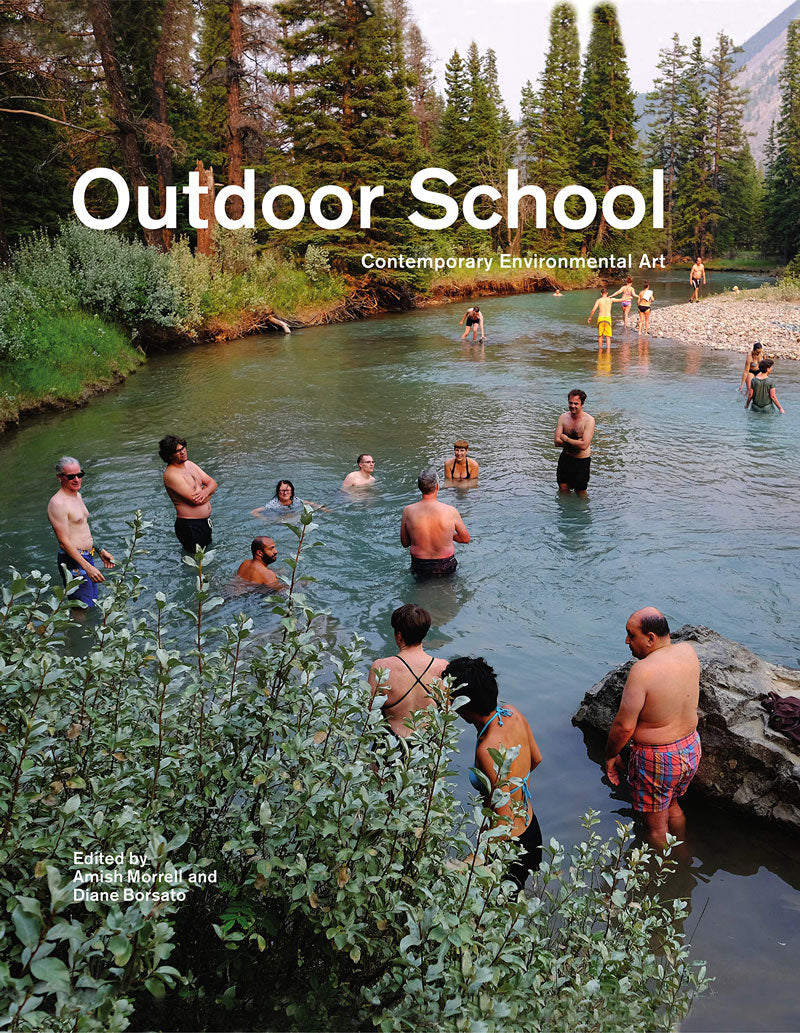 Outdoor School by Diane Borsato & Amish Morrell