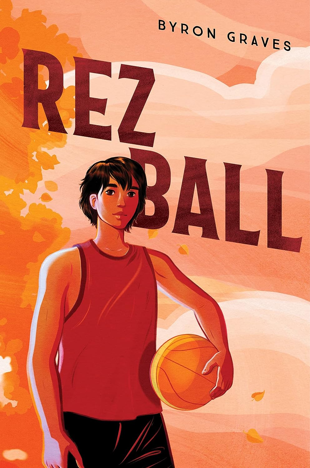 Rez Ball by Byron Graves