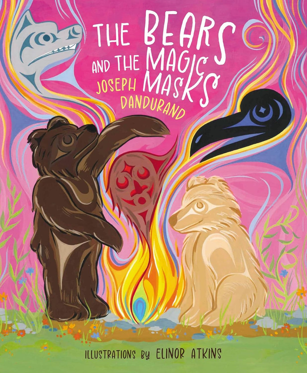 The Bears and the Magic Masks by Joseph Dandurand