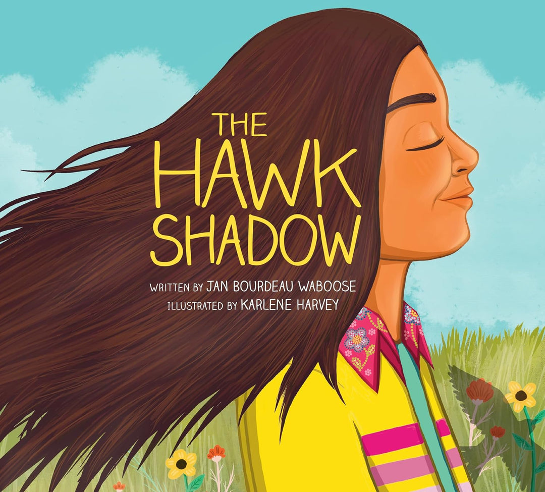 The Hawk Shadow by Jan Bourdeau Waboose