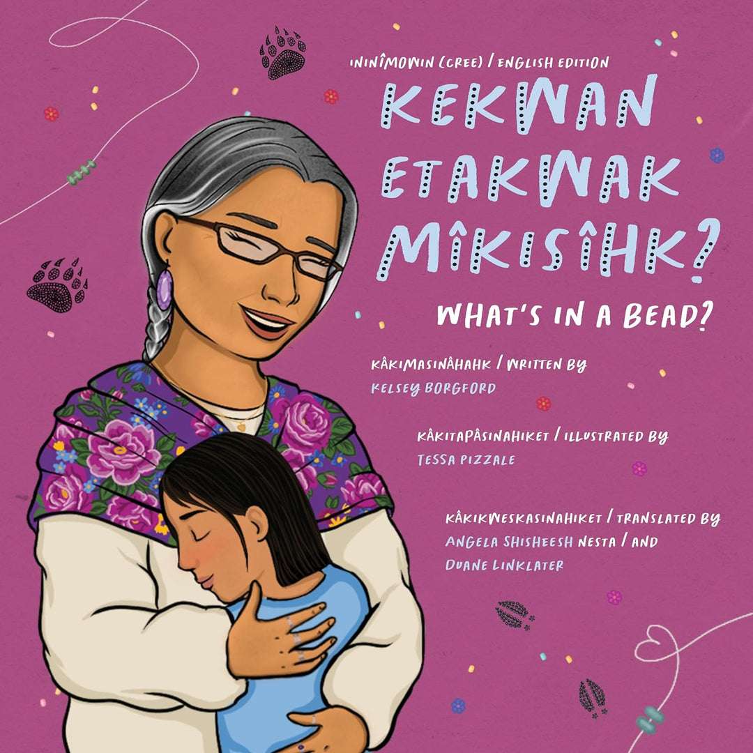 Kekwan Etakwak Mîkisîhk / What's in a Bead? by Kelsey Borgford