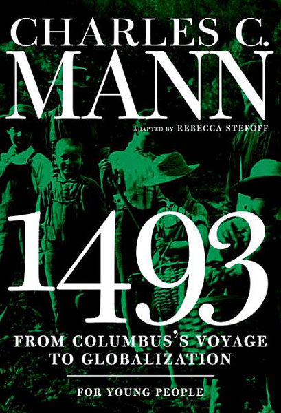 1493 for Young People: From Columbus's Voyage to Globalization by