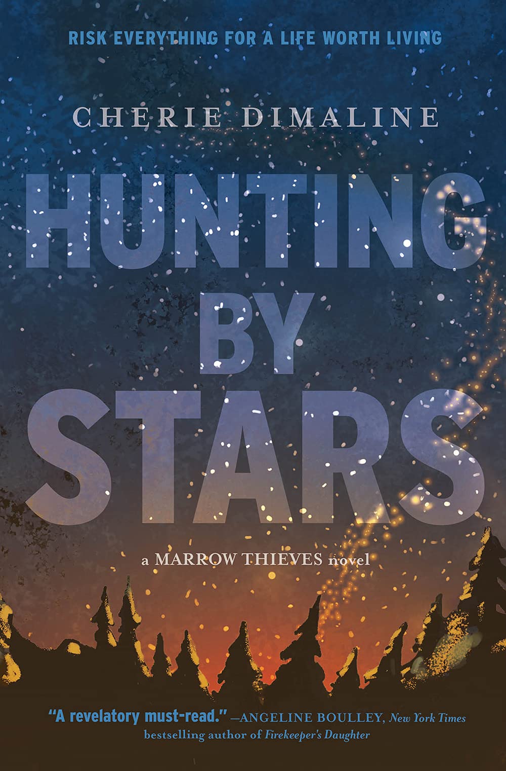 Hunting by Stars by Cherie Dimaline