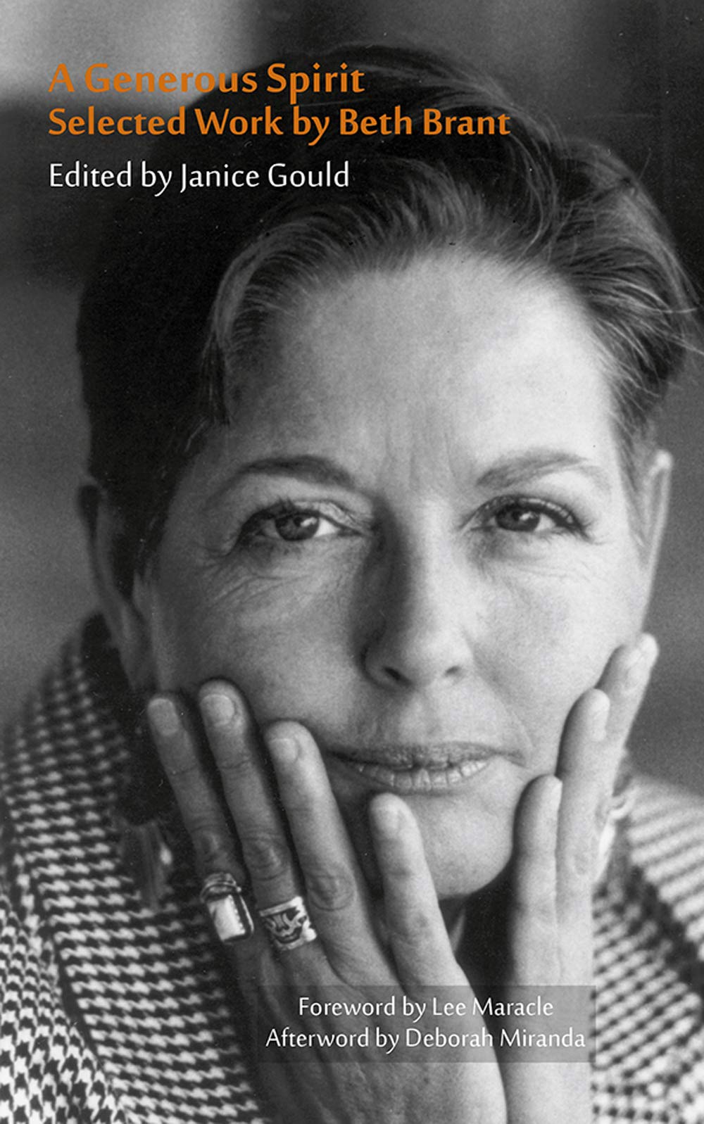 A Generous Spirit: Selected Works by Beth Brant by Janice Gould