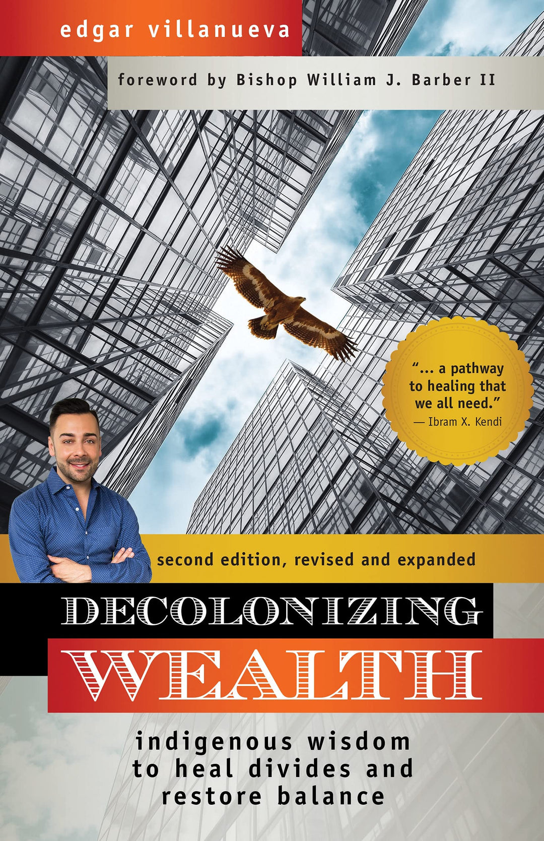 Decolonizing Wealth by Edgar Villanueva