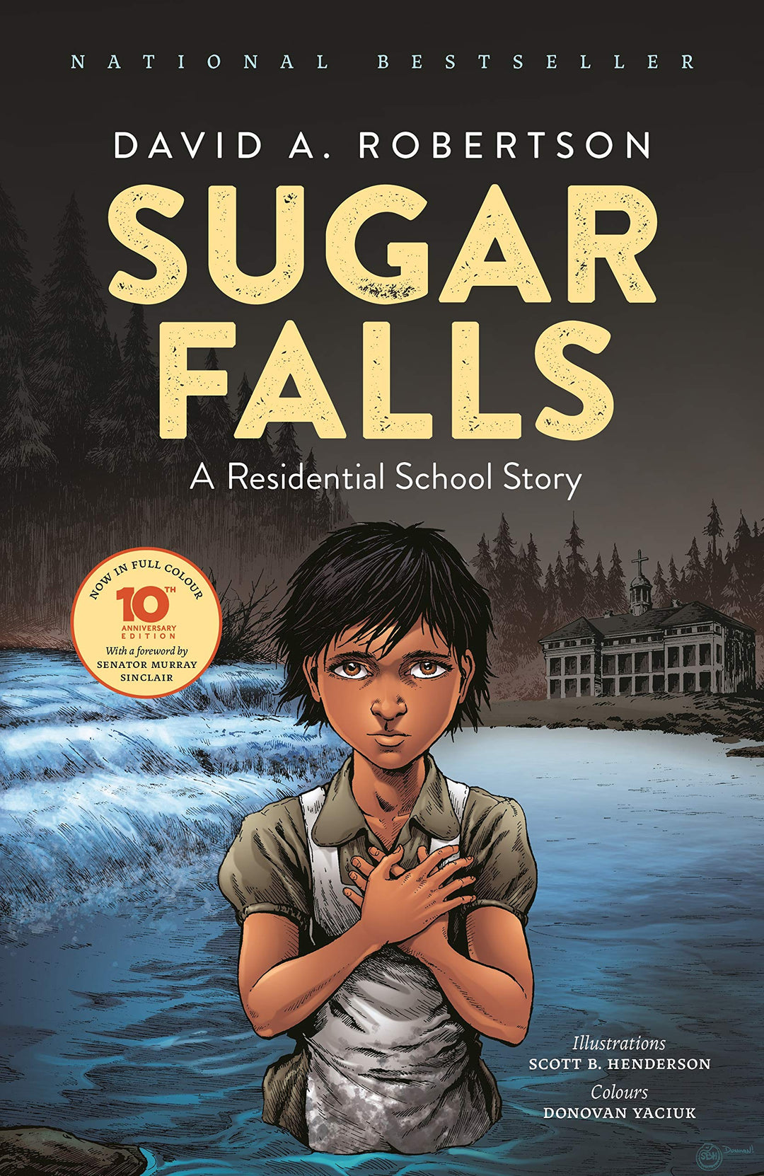  Sugar Falls: A Residential School Story by David A. Robertson