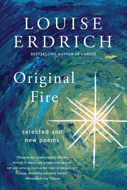 Original Fire by Louise Erdrich