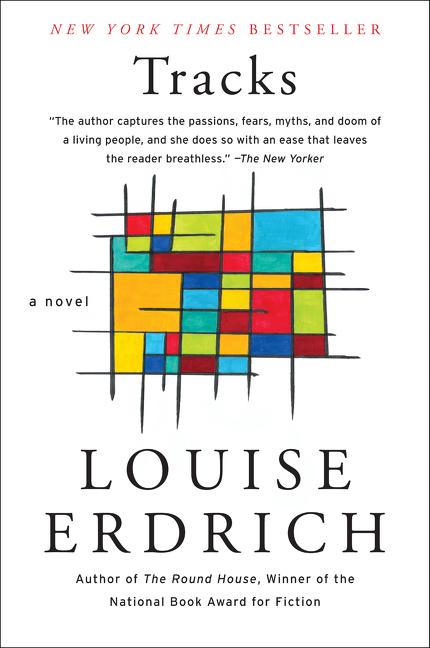 Tracks by Louise Erdrich