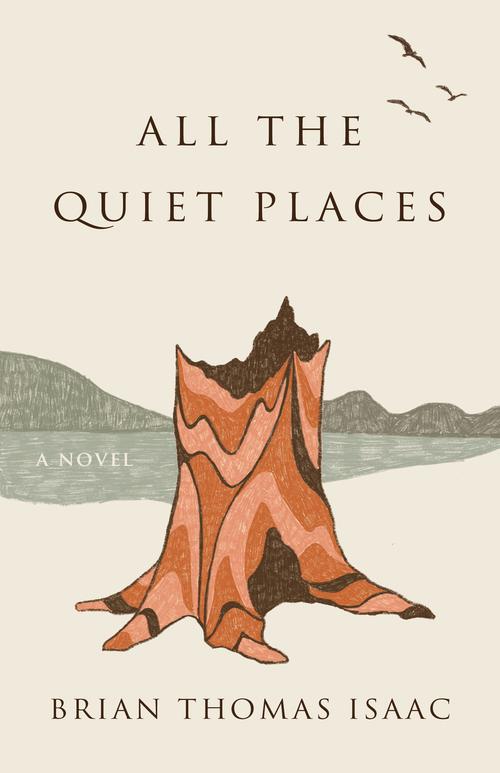 Brian　All　Books　Places:　the　Quiet　A　Novel　Isaac　by　Thomas　–　Birchbark