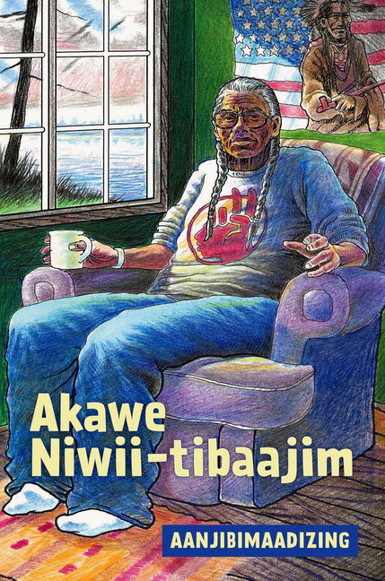 Akawe Niwii-tibaajim by Aanjibimaadizing