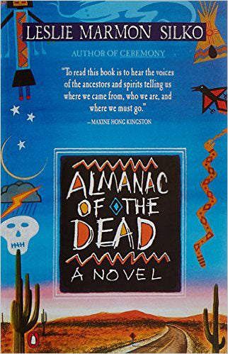 Almanac of the Dead by Leslie Marmon Silko