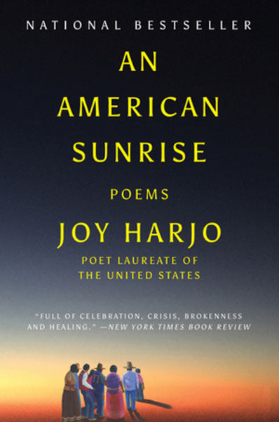 An American Sunrise: Poems by Joy Harjo