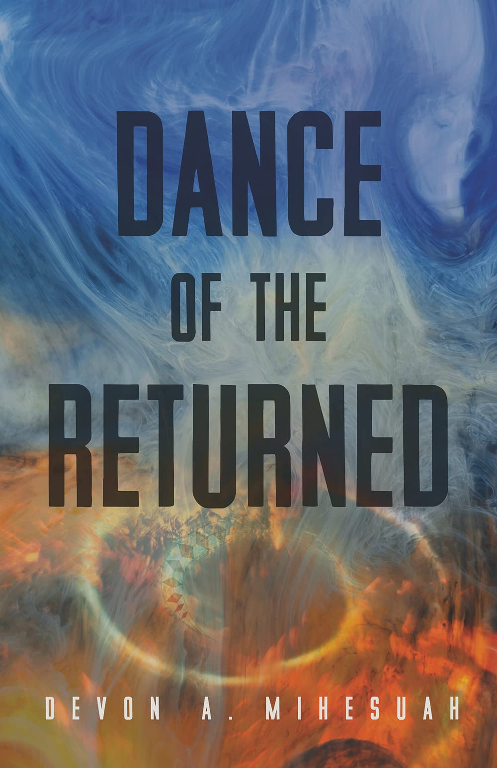 Dance of the Returned by Devon Mihesuah