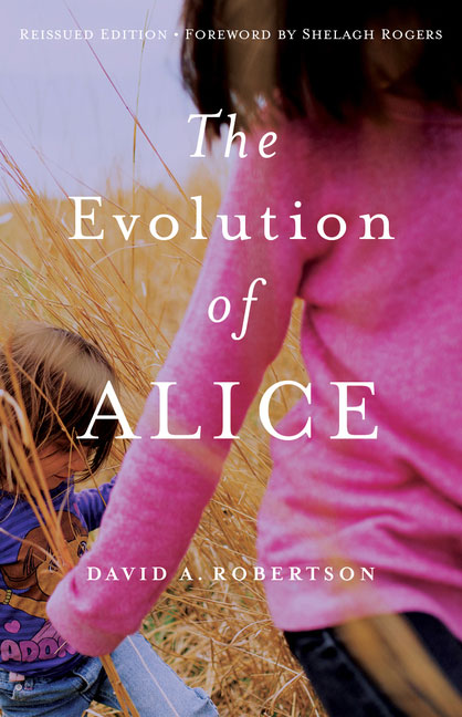 The Evolution of Alice by David A. Robertson