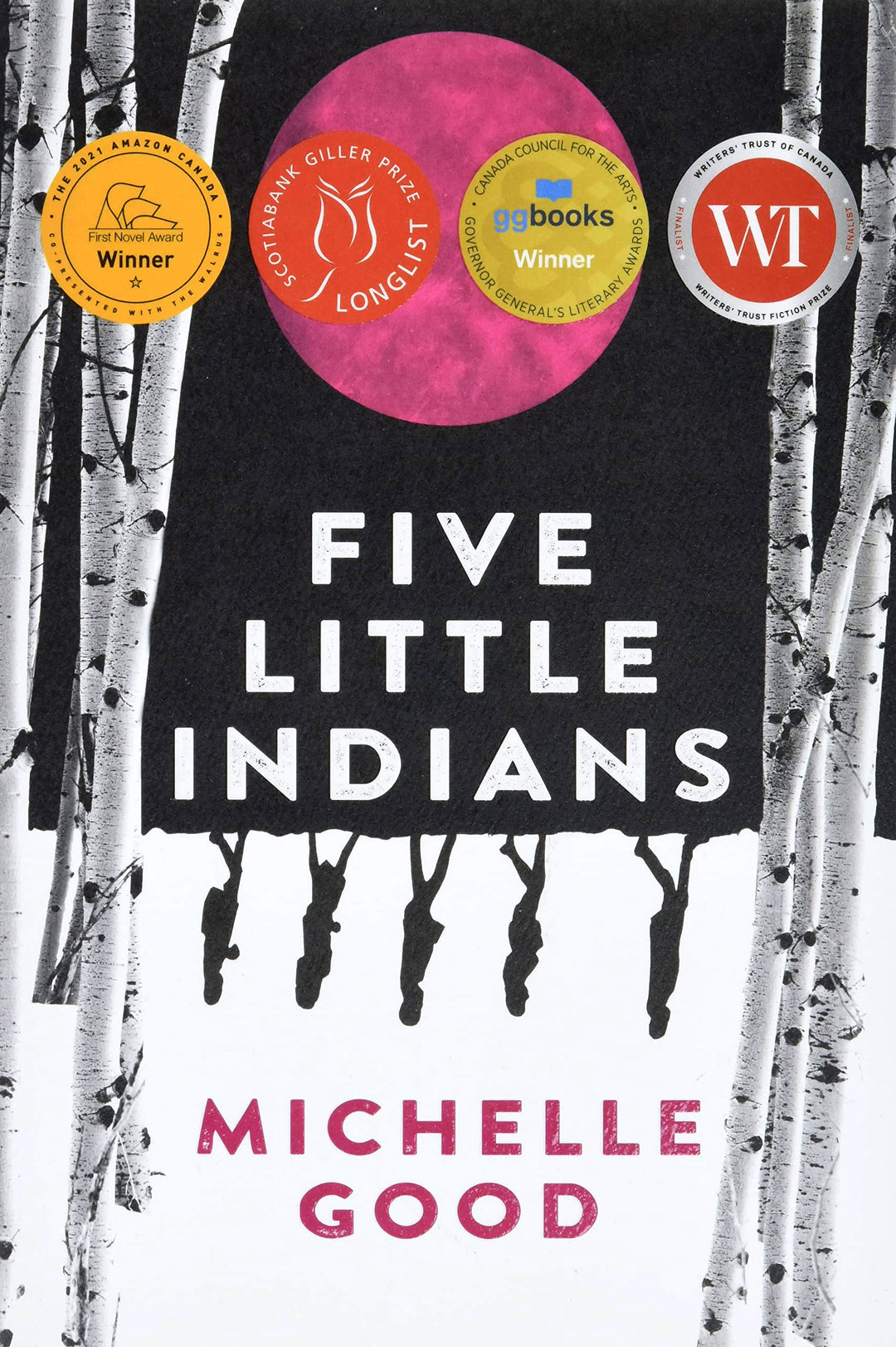 Five Little Indians by Michelle Good