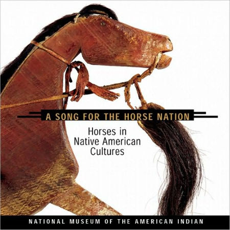 A Song for the Horse Nation / Online Shop / Birchbark Books &amp; Native Arts