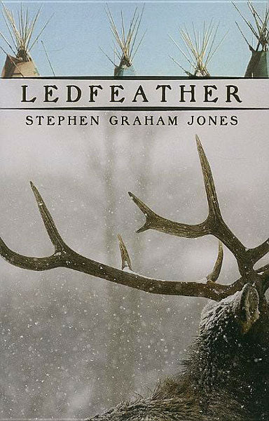 Ledfeather by Stephen Graham Jones