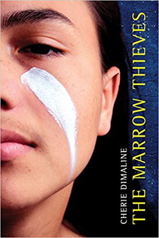 The Marrow Thieves by Cherie Dimaline