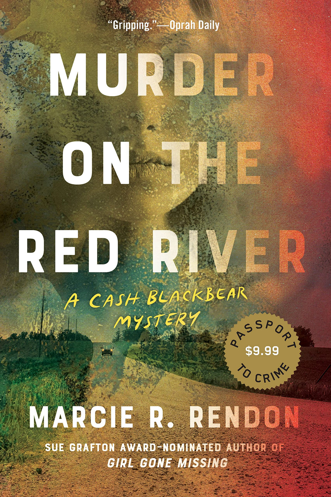 Murder on the Red River (A Cash Blackbear Mystery) by Marcie Rendon