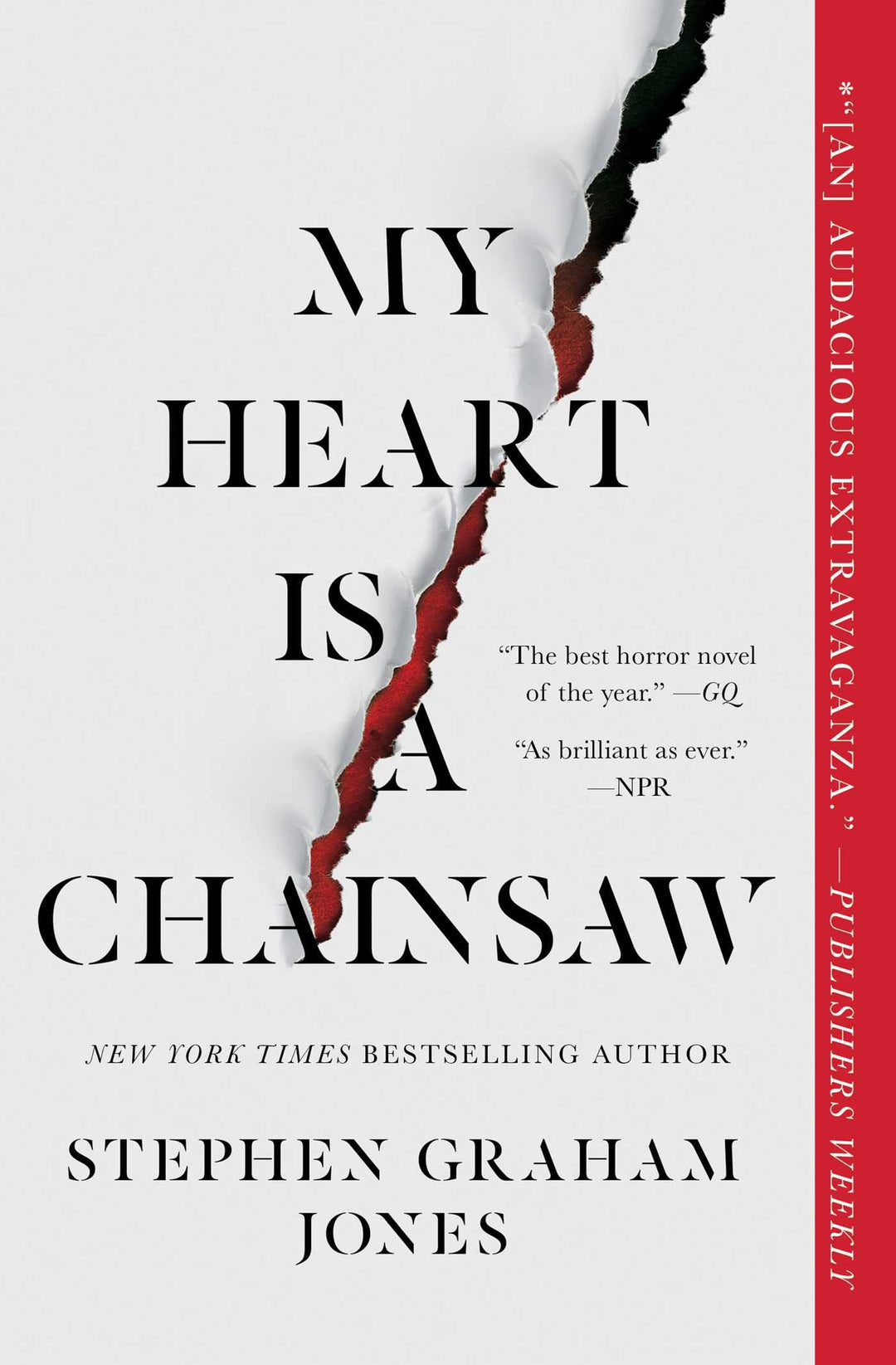 My Heart is a Chainsaw by Stephen Graham Jones