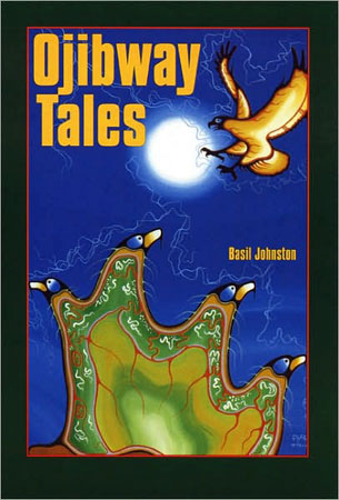 Ojibway Tales / Online Shop / Birchbark Books & Native Arts