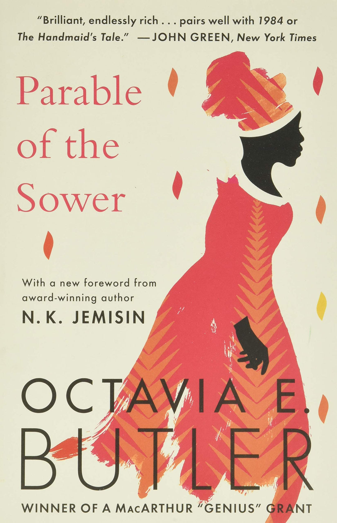 Parable of the Sower by Octavia Butler