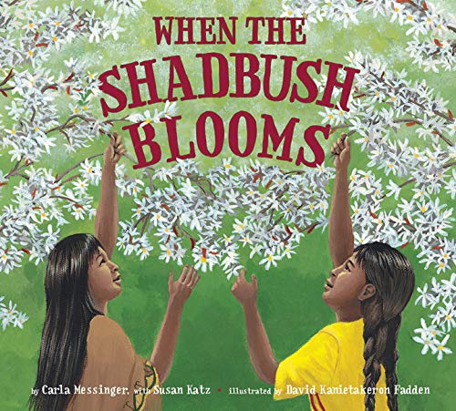 When the Shadbush Blooms by Carla Messinger
