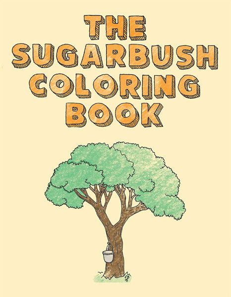 The Sugarbush Coloring Book by Cassie Brown