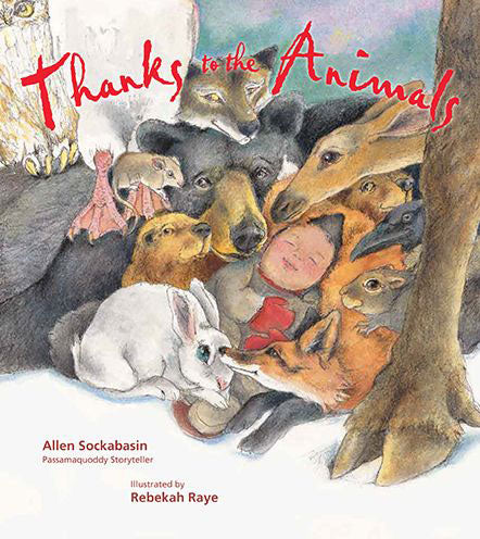 Thanks to the Animals / Online Shop / Birchbark Books & Native Arts