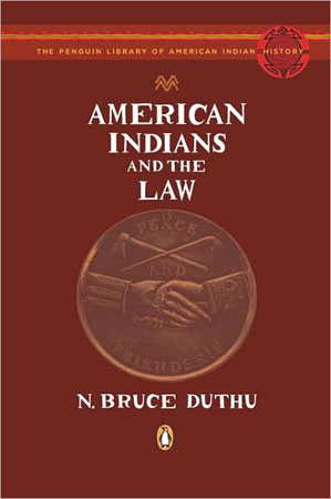 American Indians and the Law / Online Shop / Birchbark Books & Native Arts