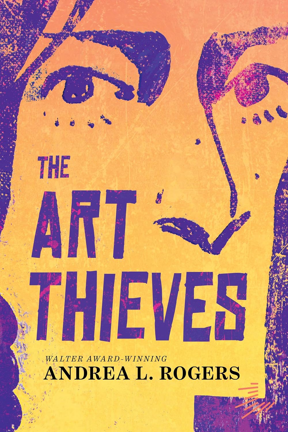 The Art Thieves by Andrea L. Rogers