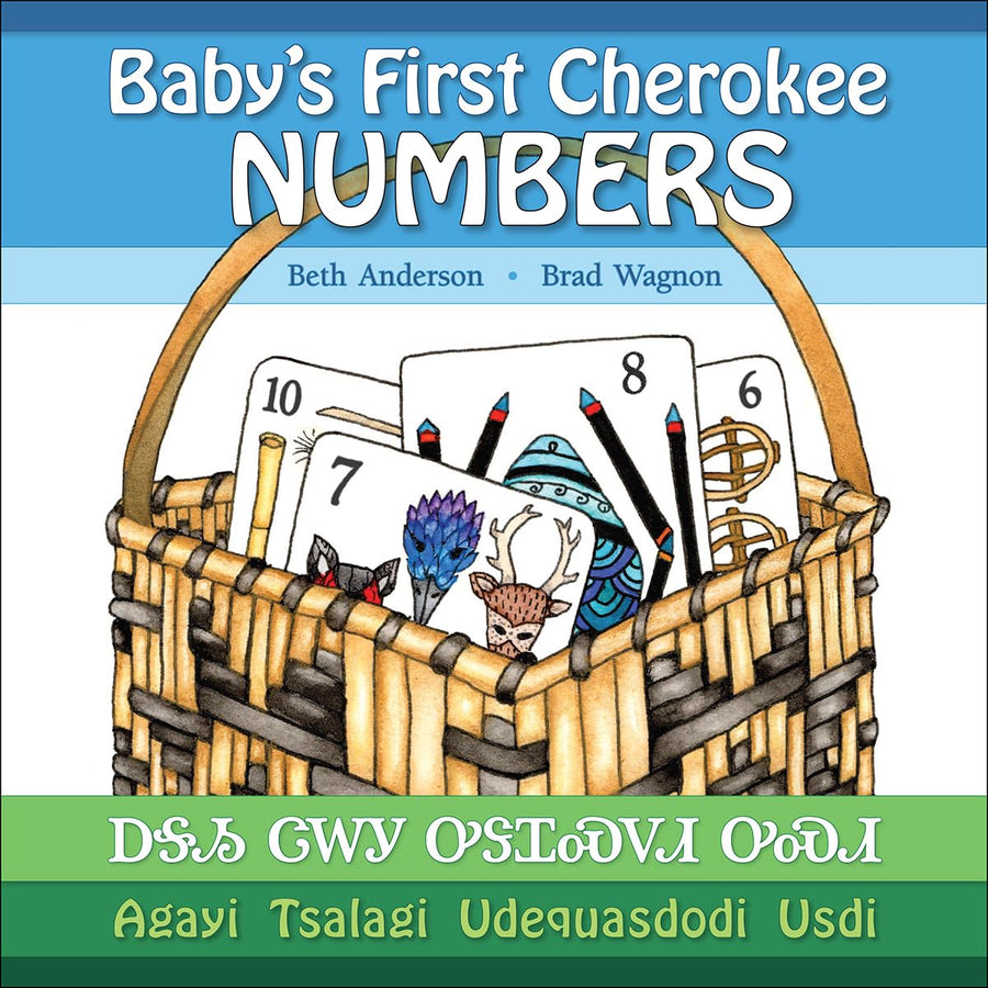 Baby's First Cherokee Numbers by Brad Wagnon