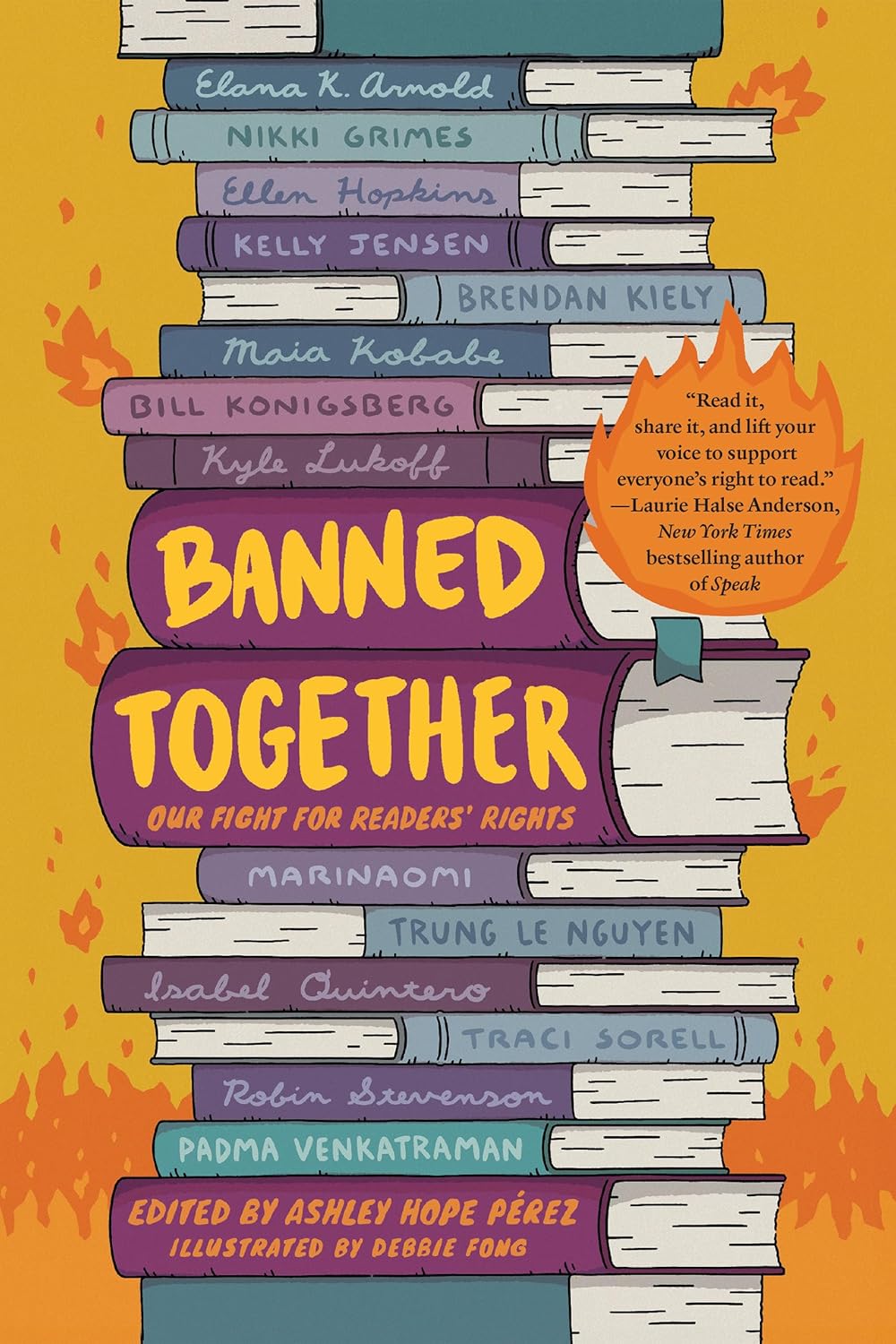 Banned Together: Our Fight for Readers' Rights edited by Ashley Hope Pérez