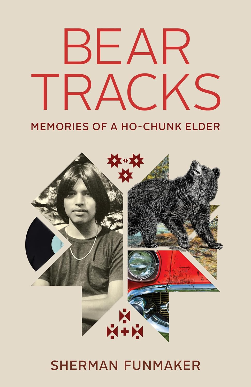 Bear Tracks: Memories of a Ho-Chunk Elder by Sherman Funmaker