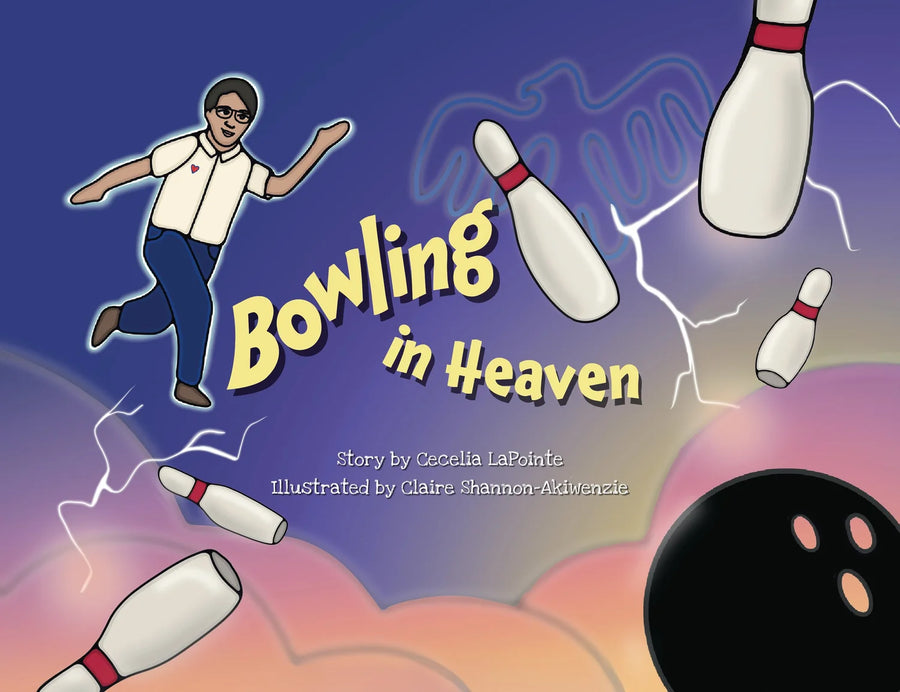Bowling in Heaven by Cecelia LaPointe