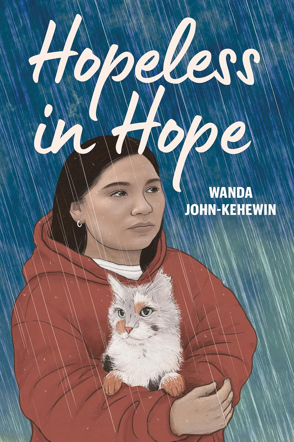 Hopeless in Hope by Wanda John-Kehewin