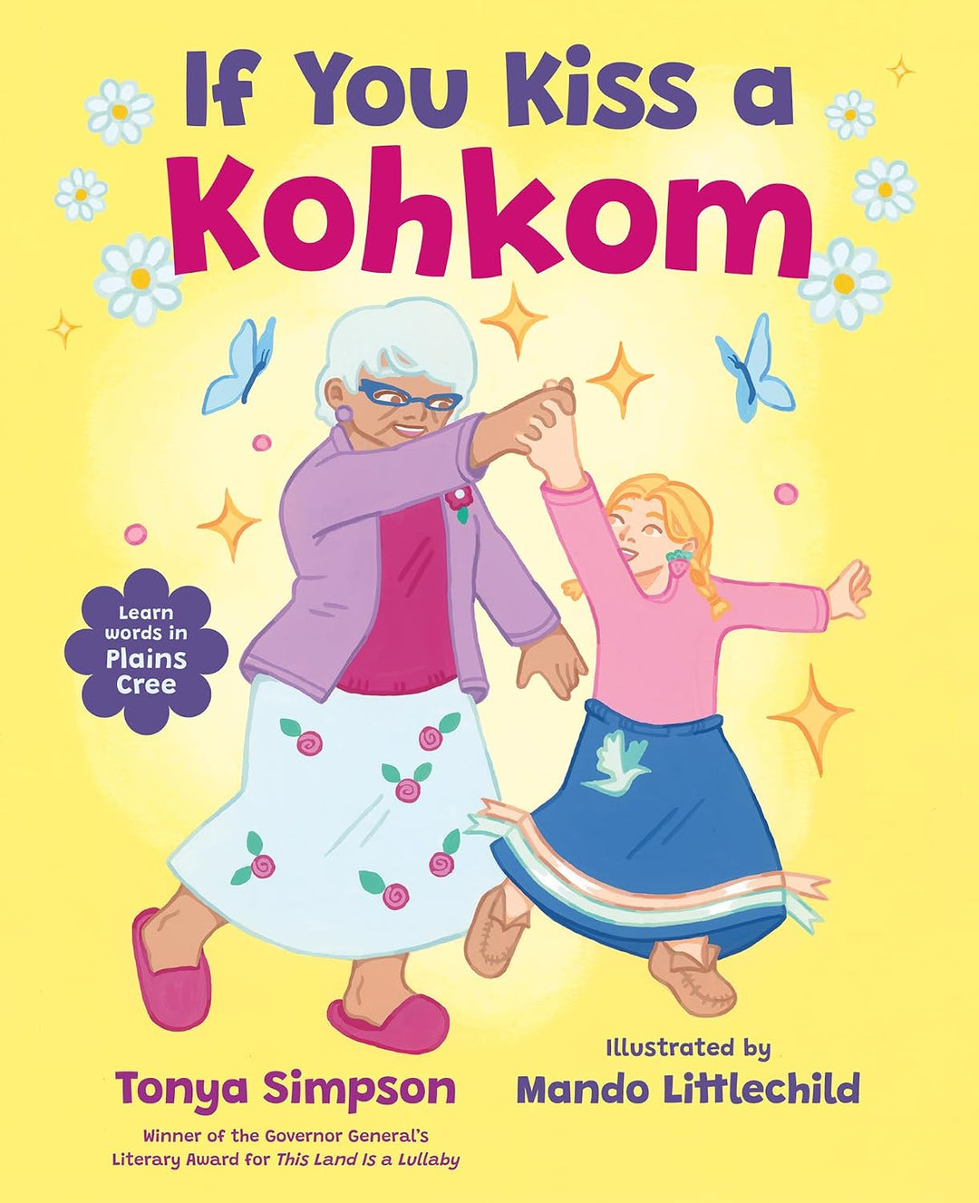 If You Kiss a Kohkom by Tonya Simpson