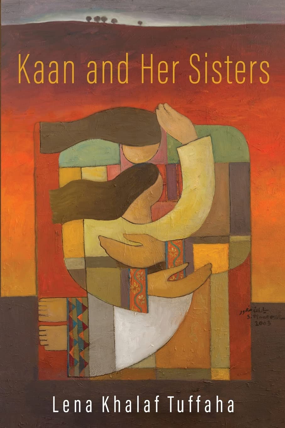 Kaan and Her Sisters by Lena Khalaf Tuffaha