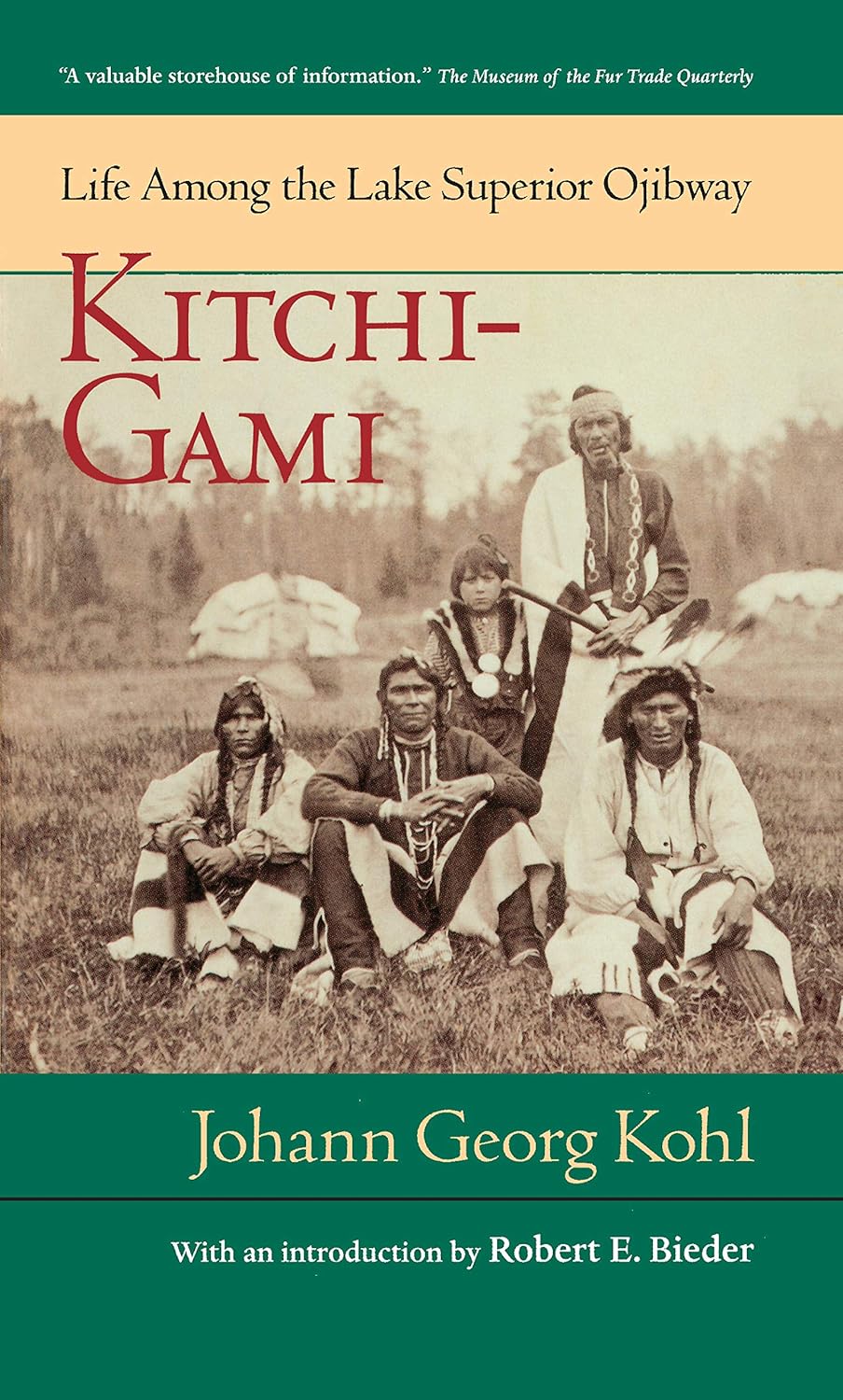 Kitchi-Gami: Life Among the Lake Superior Ojibway by Johann Georg Kohl