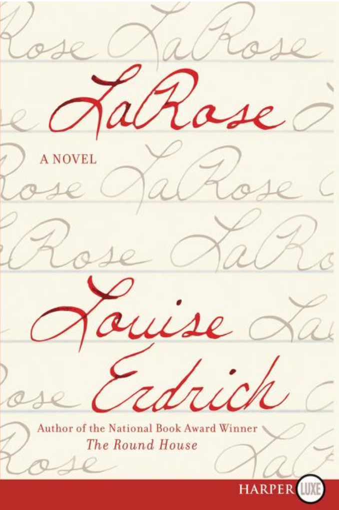 LaRose - Large Print by Louise Erdrich