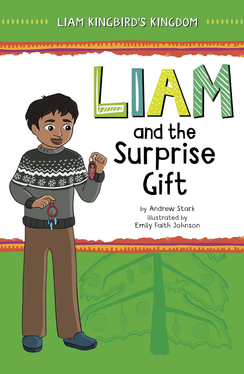 Liam and the Surprise Gift by Andrew Stark