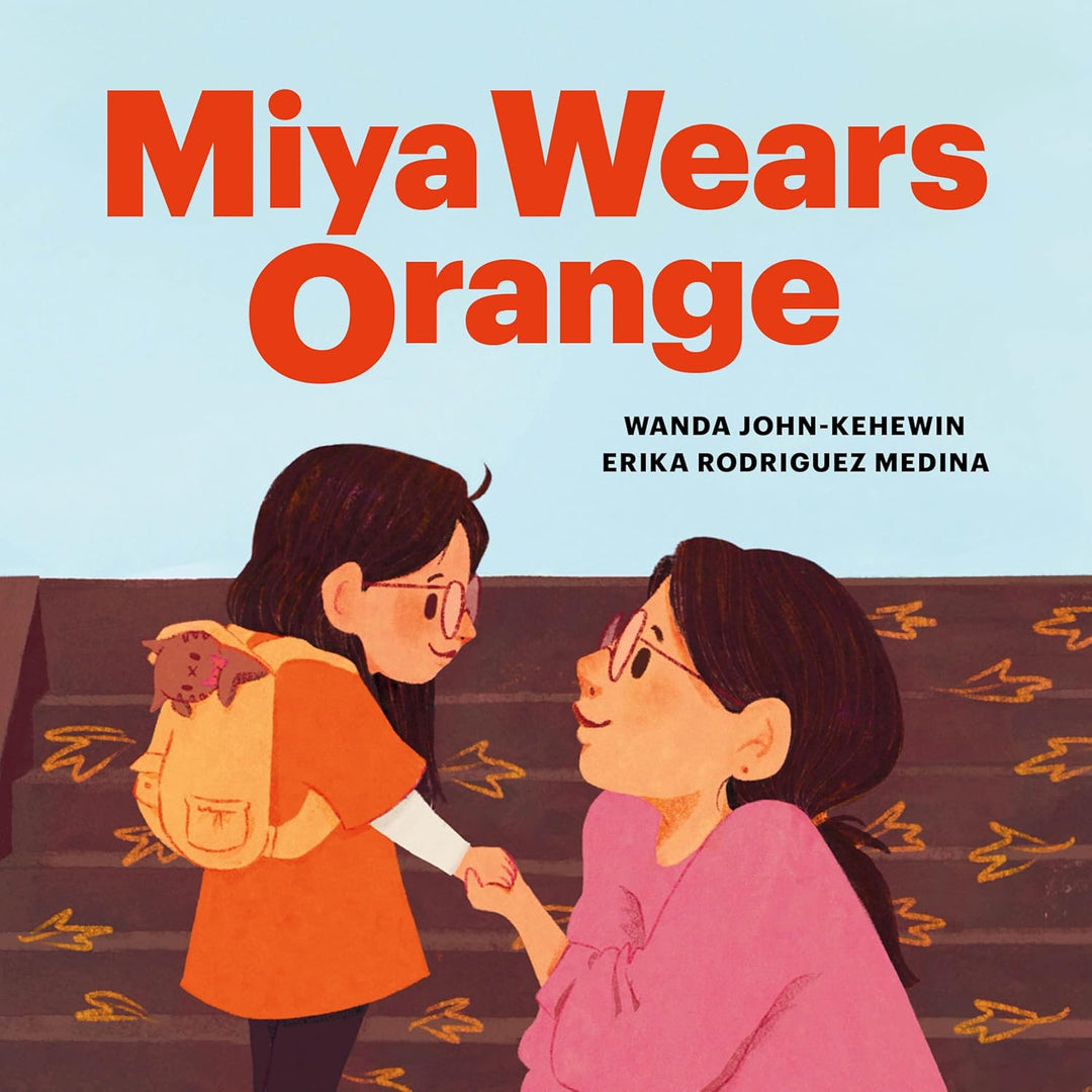 Miya Wears Orange by Wanda John-Kehewin