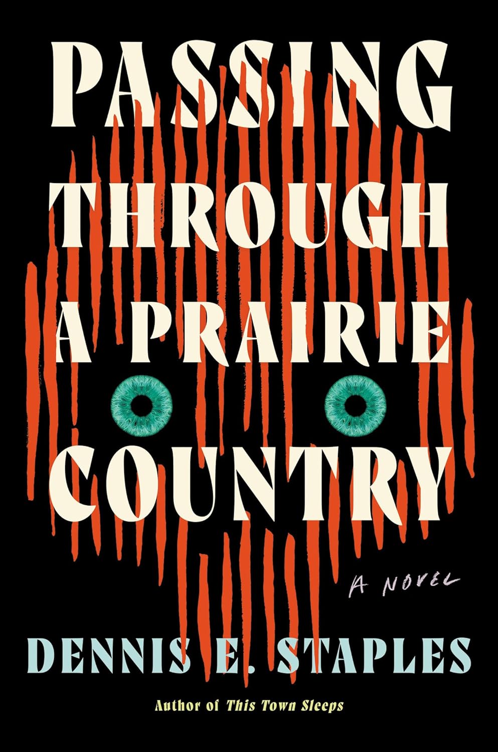 Passing Through a Prairie Country by Dennis E. Staples