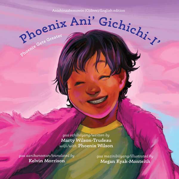 Phoenix Ani' Gichichi-I' by Marty Wilson-Trudeau & Phoenix Wilson